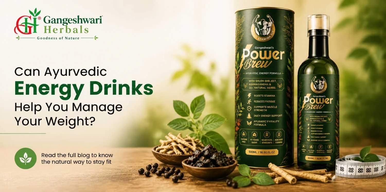 Ayurvedic Energy Drinks Help You Manage Your Weight